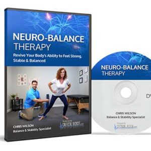 The complete balance-strengthening protocol DVD series to help prevent and prepare your body for out of the blue trips and falls